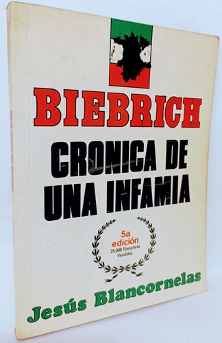 Biebrich Crónica De Una Familia Jesús Blancornelas 