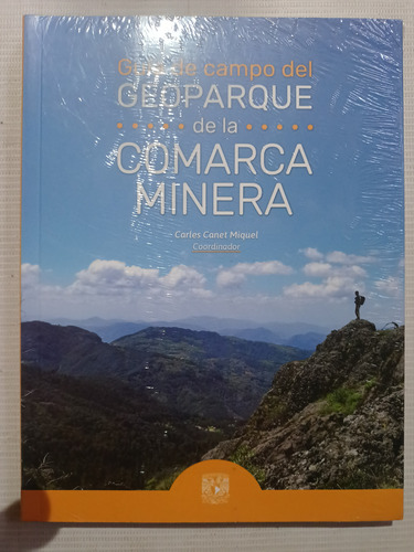Guía De Campo Del Geoparque De La Comarca Minera Nuevo