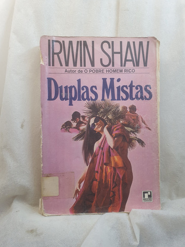 Livro Duplas Mistas - Irwin Shaw - Editora Record (Usado)