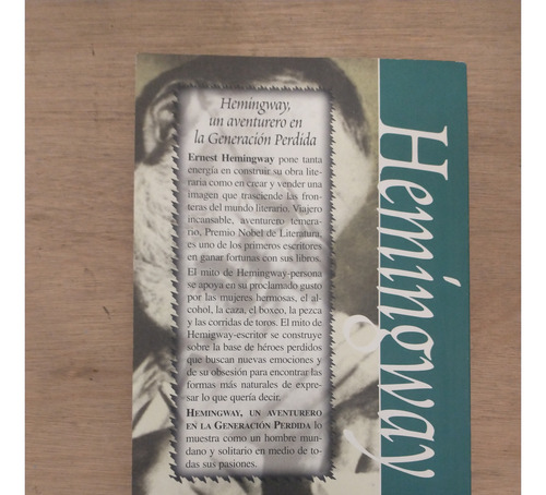 Ernest Hemingway, Un Aventurero En La Generación Perdida - D (Usado)