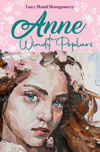 Anne de Windy Poplars Editora Camelot Editora