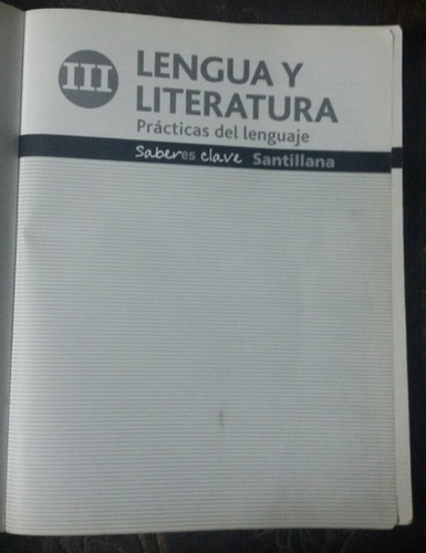 Lengua Y Literatura 3 - Saberes Clave - Santillana - Sin Uso