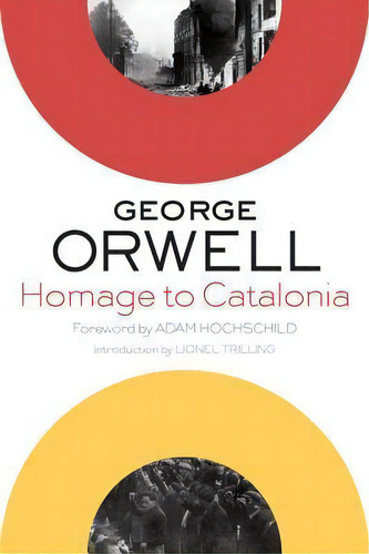 Homage To Catalonia, De George Orwell. Editorial Mariner Books, Tapa Blanda En Inglés