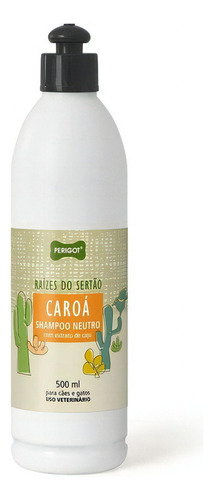 Shampoo Neutro Pet Caroá Raizes Do Sertão Cães Perigot 500ml