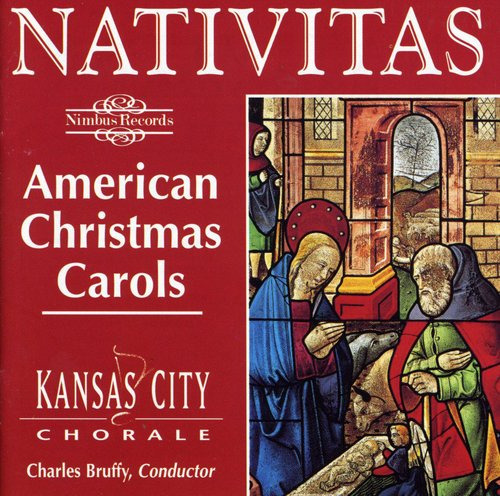 Kansas City Chorale Nativitas: Cd De Villancicos Estadounide
