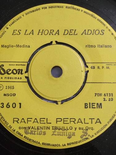 Vinilo Single De Rafael Peralta - Es La Hora Del Adios( W2