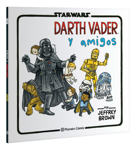 Libro Star Wars. Darth Vader Y Amigos Jeffrey Brown