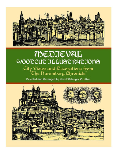 Libro: Ilustraciones En Xilografía Medieval: Vistas De La Ci