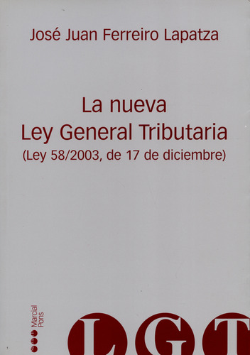 Libro Nueva Ley General Tributaria (ley 58/2003, De 17  De D