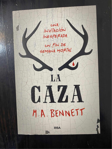 Libro La Caza De M.a. Bennett