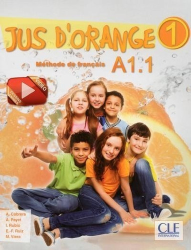 Jus D'orange 1 - Livre De L'eleve + Dvd