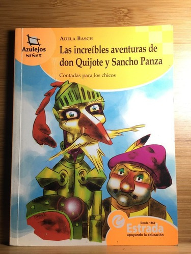 Las Aventuras De Don Quijote Y Sancho Panza - Adela Basch