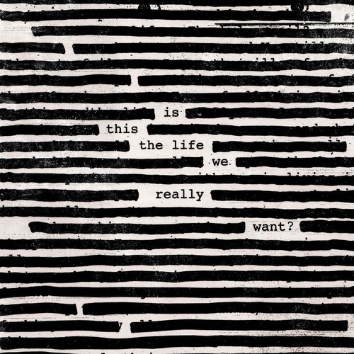 Roger Waters Is This The Life We Really Want? Lp Vinyl