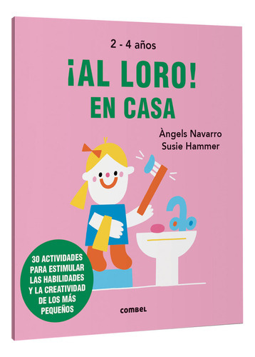 Al Loro En Casa, De Navarro Simon, ·ngels. Combel Editorial, Tapa Blanda En Español