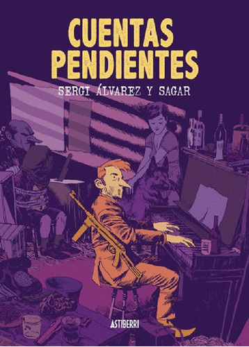Libro - Cuentas Pendientes, De Forniés, Sagar. Editorial As