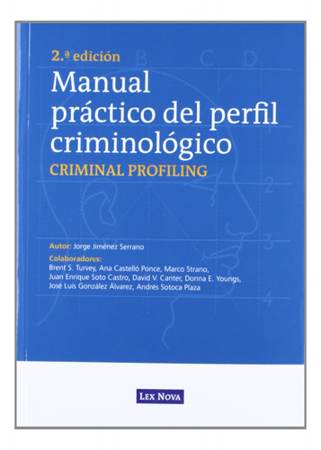 Manual Practico Del Perfil Crimonologico  -  Vv.aa.