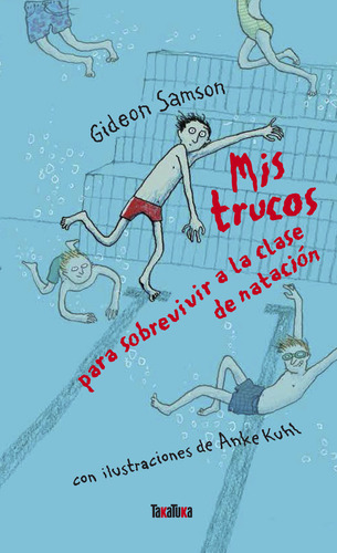 Libro Mis Trucos Para Sobrevivir A La Clase De Nataciã³n