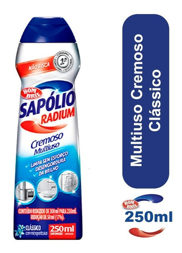 Imagem 1 de 2 de Saponaceo Cremoso Classico Sapolio Radium 250ml