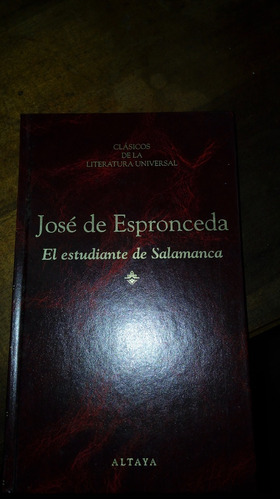 Libro José De Espronceda  El Estudiante De Salamanca