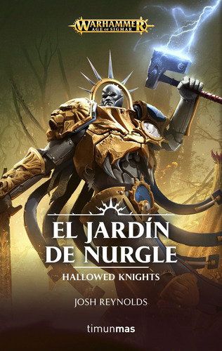 El Jardín De Nurgle - Reynolds, Josh