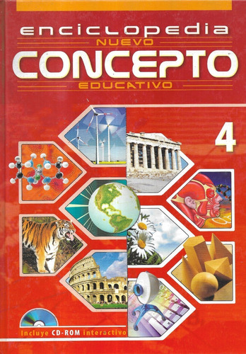 Enciclopedia Nuevo Concepto Educativo / Tomo 4