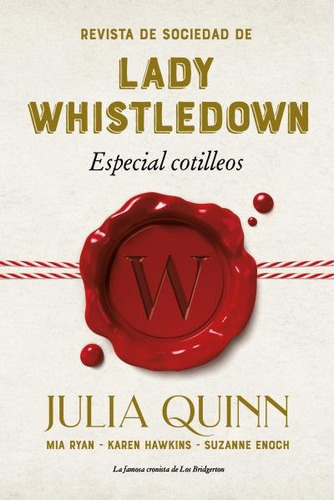 Revista De Sociedad De Lady Whistledown Especial Cotilleos -