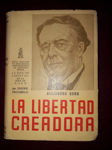 La Libertad Creadora-alejandro Korn