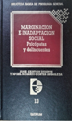 Marginacion E Inadaptacion Social - Jose Canton Duarte