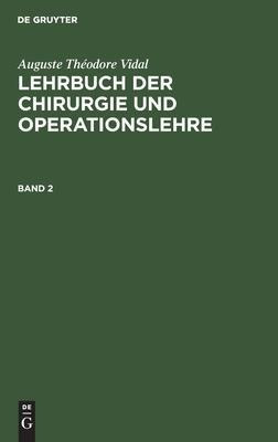 Lehrbuch Der Chirurgie Und Operationslehre Lehrbuch Der C...