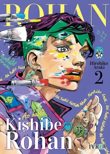 Así Habló Kishibe Rohan 2 - Hirohiko Araki - Ivrea - Manga