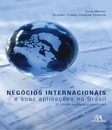 Livro Negocios Internacionais E Suas Aplicacoes No Brasil