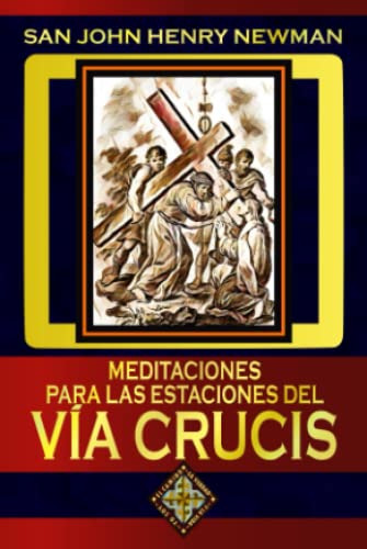 Libro : Meditaciones Para Las Estaciones Del Via Crucis -..