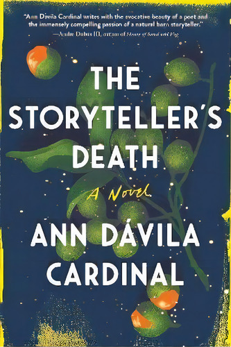 The Storyteller's Death : A Novel, De Ann Dávila Cardinal. Editorial Sourcebooks, Inc, Tapa Blanda En Inglés