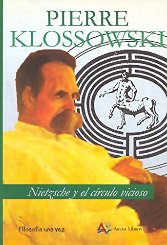 Nietzsche Y El Circulo Vicioso -filosofia Una Vez-