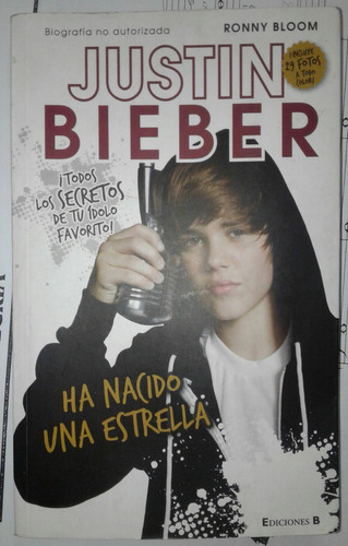 Libro Justin Bieber Biografia No Autorizada Oka (Reacondicionado)