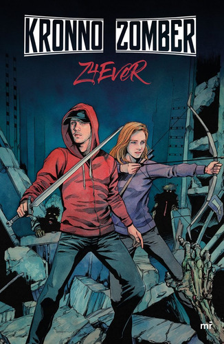 Z4ever, De Kronno Zomber. Editorial Ediciones Martínez Roca, Tapa Blanda En Español