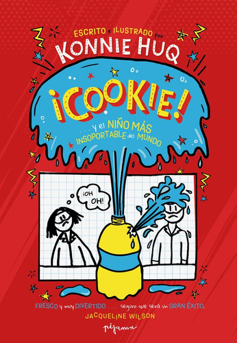 Libro Cookie Y El Niã¿o Mas Insoportable Del Mundo - Huq,...