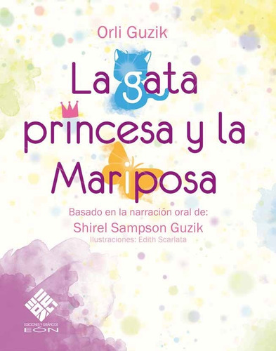 La Gata Princesa Y La Mariposa