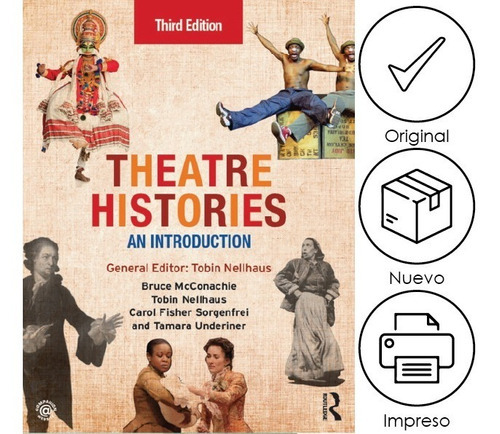 Nellhaus. Theatre Histories, De Tobin Nellhaus. Editorial Routledge, Tapa Blanda, Edición 1ra En Inglés