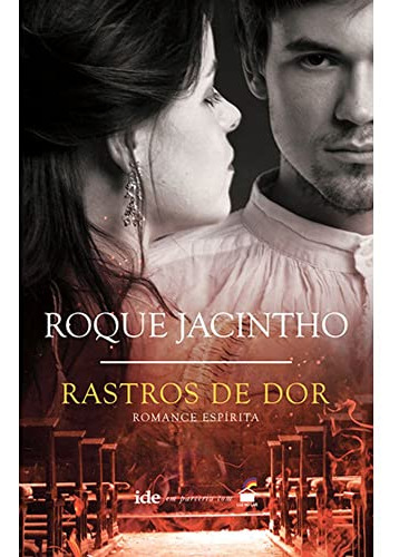 Libro Rastros De Dor De Jacintho Roque Ide