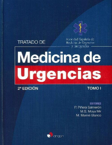 Libro Tratado De Medicina De Urgencias - 2 Tomos De Miguel M