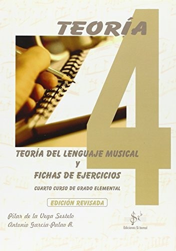 Teoria Musical Y Fichas De Ejercicios: 4º Curso De Enseñanza