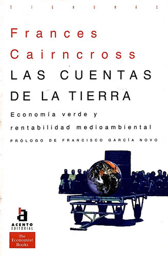 Cuentas De La Tierra, Las, de Cairncross, Frances. Editorial Acento en español