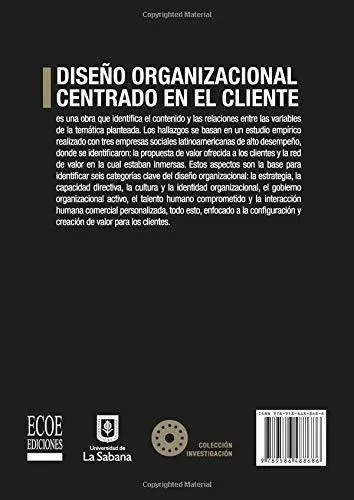 Diseño Organizacional Centrado En El Cliente Teori, De Barrera, Erne. Editorial Ecoe Ediciones En Español