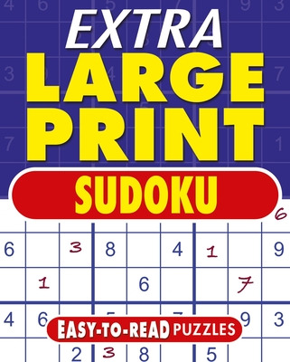Libro Extra Large Print Sudoku: Easy To Read Puzzles - Sa...