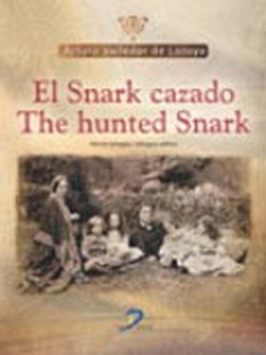 El Snark Cazado: No Aplica, De Valledor De Lozoya, Arturo. Serie 1, Vol. 1. Editorial Diaz De Santos, Tapa Pasta Blanda, Edición 1 En Español, 2012