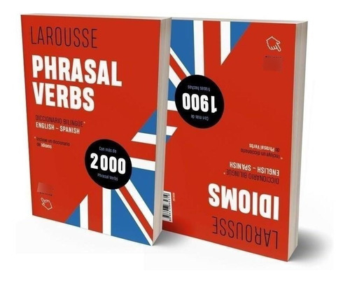 Libro: Phrasal Verbs + Idioms. Vv.aa.. Larousse