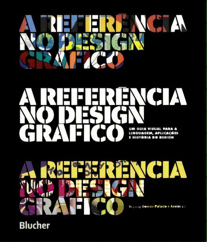 A Referência No Design Gráfico, De Vit Armin. Editora Blucher Em Português