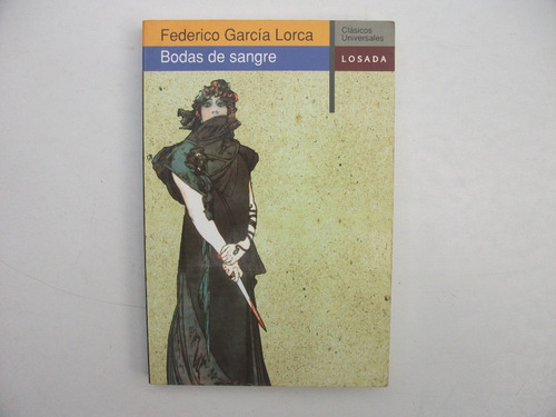 Bodas De Sangre - Federico García Lorca - Losada