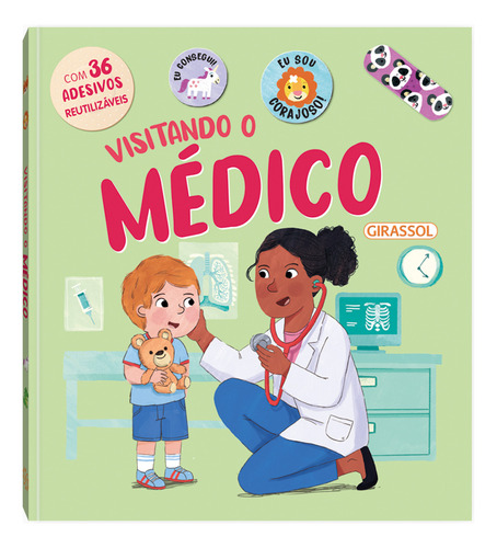 Visitando O Médico - Com Adesivos Fofos E Reutilizáveis!, De Harkness, Rose., Vol. 1. Editorial Girassol Brasil Edições Eireli, Capa Livro Capa Dura (hardcover), Edição 1 Em Português, 2025